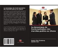 La Dynamique De L'externalisation Des Marchés Publics Au Ghana