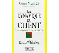 La dynamique du client: Une révolution des services