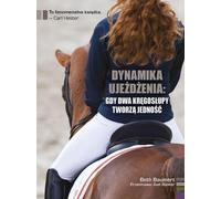 La dynamique du dressage : quand deux épines n'en font qu'une - Beth Baumert (Hobby auf Polnisch)