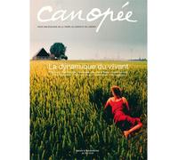 La Dynamique du Vivant Pour une ecologie de la terre, du corps et de l'esprit - Collectif - Actes sud - broché - Etude