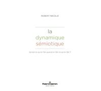 La dynamique sémiotique