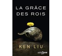 La Dynastie Dent de Lion - tome 1 La Grâce des rois: La Dynastie Dent de Lion - tome 1 (1)