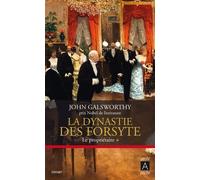 La Dynastie Des Forsyte - Tome 1 - Le Propriétaire