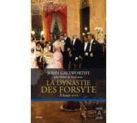 La Dynastie Des Forsyte - Tome 3 - A Louer