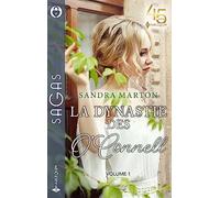 « La dynastie des O'Connell » - Tome 1: Troublant désir - Irrésistible attirance - Une liaison secrète