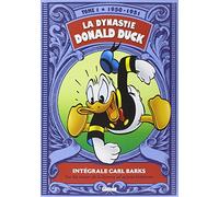 La Dynastie Donald Duck Tome 1 - Sur Les Traces De La Licorne Et Autres Histoires
