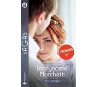 La dynastie Marchetti - Série Intégrale