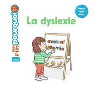 La dyslexie - Agnès Cathala - Milan Eds - cartonné - Document jeunesse