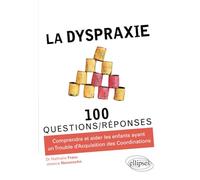 La dyspraxie