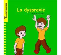 La dyspraxie