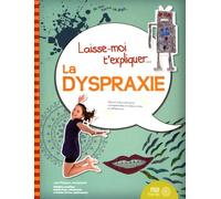La dyspraxie