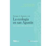 La ecología en san Agustín