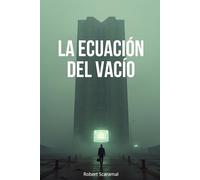 LA ECUACIÓN DEL VACÍO