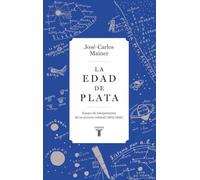 La Edad de Plata: Ensayo de interpretación de un proceso cultural (1902-1939)
