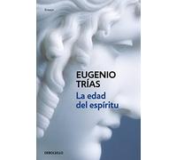 La Edad Del Espiritu/ the Age of the Spirit