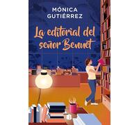 La Editorial del señor Bennet / Mr. Bennet's Publishing House – Ediciones B