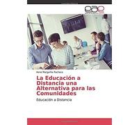 La Educación A Distancia Una Alternativa Para Las Comunidades