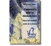 La educación ante la discapacidad. Hacia una respuesta social de la escuela
