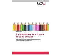La Educación Artística En La Edad Escolar