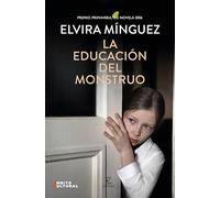 La educación del monstruo