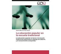 La Educación Popular En La Escuela Tradicional