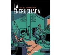 La Encrucijada Roca, Paco (Auteur)
