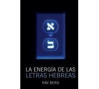 La Energía De Las Letras Hebreas