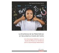 La Enseñanza de las Matemáticas en Secundaria a través del Canto