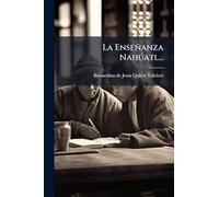 La Enseñanza Nahðatl...