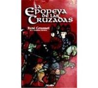 La epopeya de las cruzadas