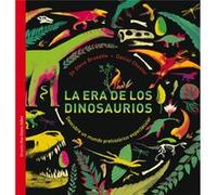 La Era De Los Dinosaurios - [Livre en VO] Brusatte, Steve, Chester, Daniel (Auteur)