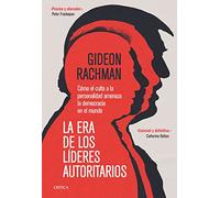 La era de los líderes autoritarios: Cómo el culto a la personalidad amenaza la democracia en el mundo