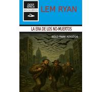 La era de los no-muertos