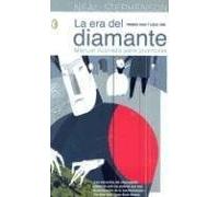 La Era Del Diamante/The Diamond Age