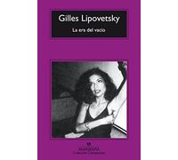 La era del vacio / The Empty Era