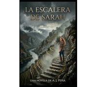 LA ESCALERA DE SARAH