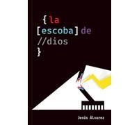 La escoba de Dios