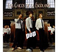 La Escolania Del Escorial - Los Chicos De La Escolania. Pop