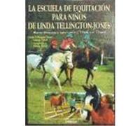 LA ESCUELA DE EQUITACIÓN PARA NIÑOS DE LINDA TELLINGTON-JONES