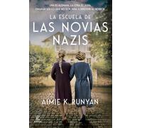 La escuela de las novias nazis