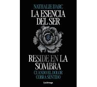 La esencia del Ser reside en la sombra