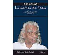 Esencia Del Yoga, 6 - [Livre en VO] Iyengar, B K S (Auteur)