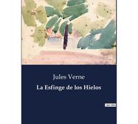La Esfinge De Los Hielos