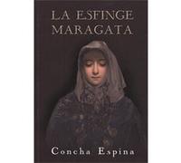 La Esfinge Maragata . Espina, Concha (Auteur)