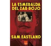 La Esmeralda Del Zar Rojo - [Livre en VO] Eastland, Sam (Auteur)