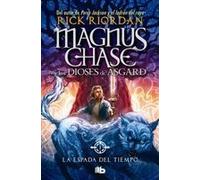 La Espada Del Tiempo / The Sword Of Summer