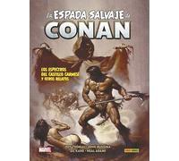 LA ESPADA SALVAJE DE CONAN 5. LOS ESPECTROS DEL CASTILLO CARMES? Y OTR