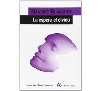 La espera el olvido