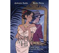 La espía de Hitler. El doble juego de Larissa Swirsky - Maite Perea Ruiz - Planeta Cómic - ebook (ePub illustré) - Livre