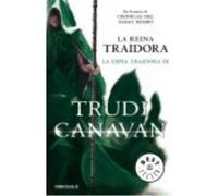 La Espia Traidora 3 : La Reina Traidora - Trudi Canavan (aut.), Carlos Abreu Fetter (tr.) Trudi Canavan Aut , Carlos Abreu Fetter Tr (Auteur)